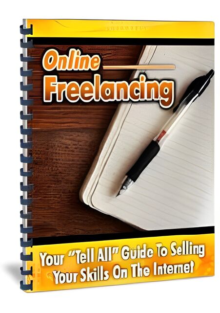 eCover representing Online Freelancing eBooks & Reports with Master Resell Rights