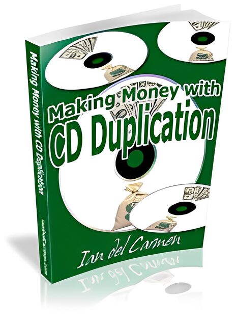 eCover representing Making Money With CD Duplication eBooks & Reports with Master Resell Rights