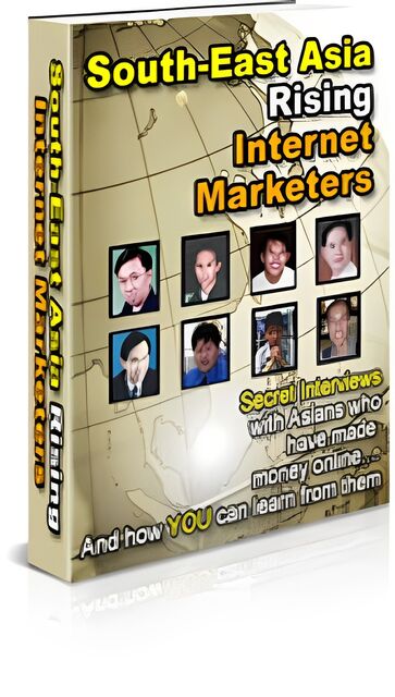 eCover representing South-East Asia Rising Internet Marketers eBooks & Reports with Master Resell Rights