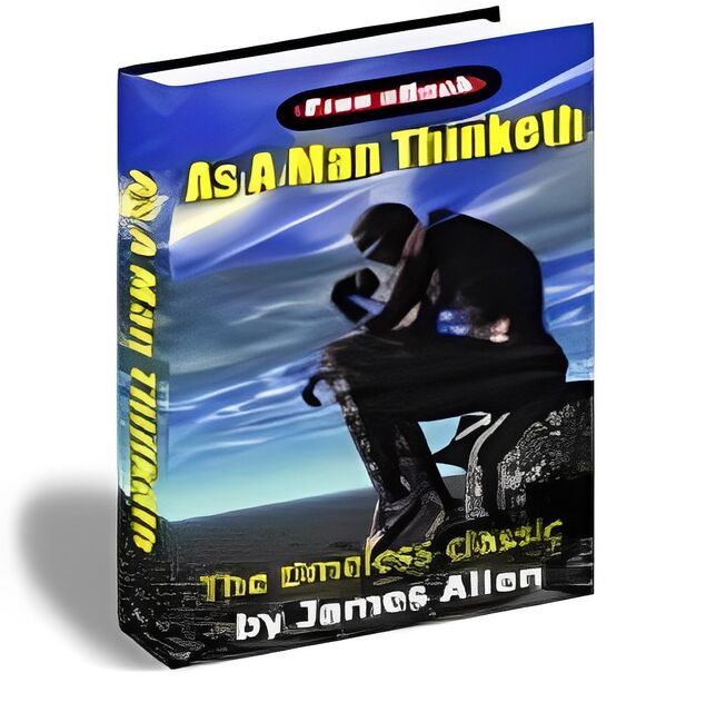 eCover representing As A Man Thinketh eBooks & Reports with Master Resell Rights