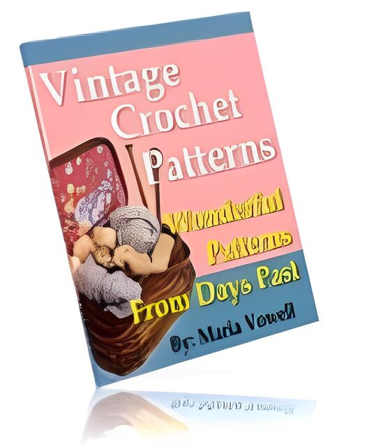 eCover representing Vintage Crochet Patterns eBooks & Reports with Master Resell Rights