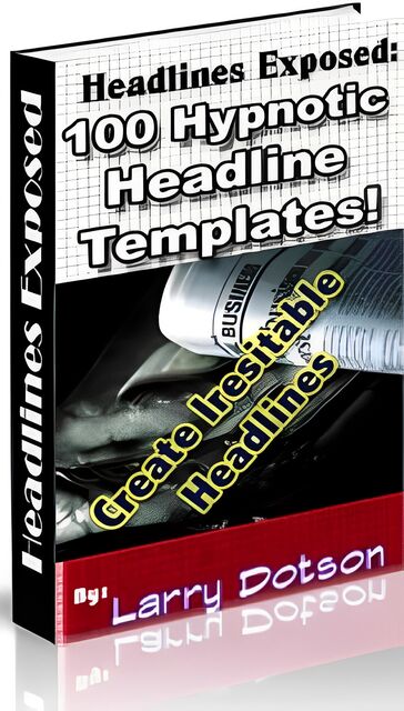 eCover representing Headlines Exposed eBooks & Reports with Personal Use Rights