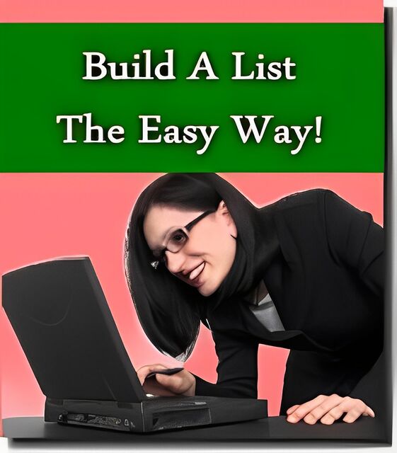 eCover representing Build A List The Easy Way! eBooks & Reports with Resell Rights