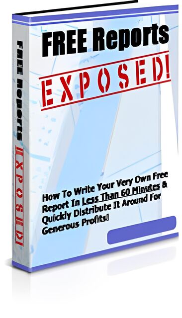 eCover representing Free Reports Exposed! eBooks & Reports with Private Label Rights