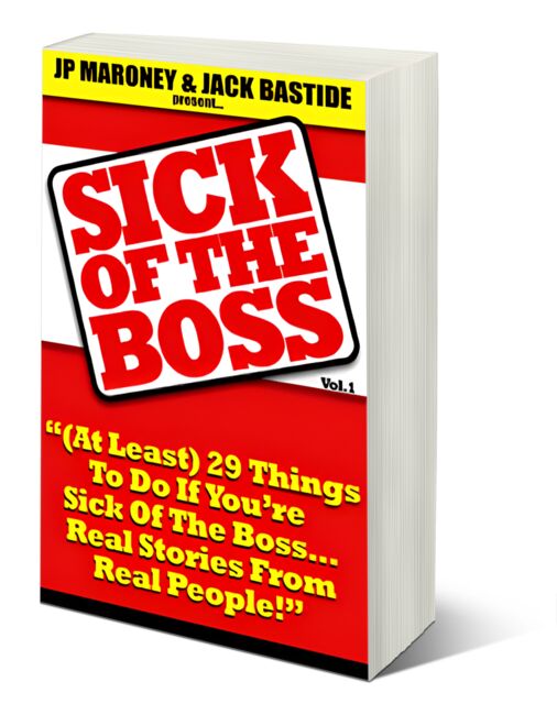 eCover representing Sick of the Boss eBooks & Reports with Resell Rights