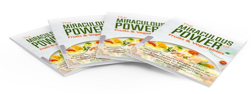 eCover representing The Miraculous Power Of Fruit and Vegetables eBooks & Reports with Master Resell Rights