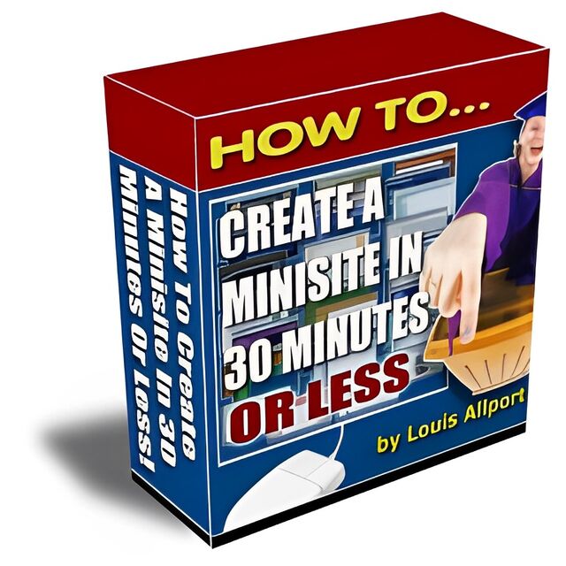 eCover representing How To Create A Minisite In 30 Minutes Or Less  with Master Resell Rights