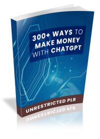 300+ Ways To Make Money With GPT 300+ Ways To Make Money With GPT small