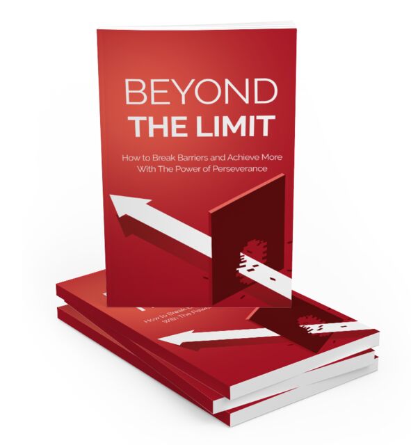 eCover representing Beyond The Limit eBooks & Reports with Master Resell Rights