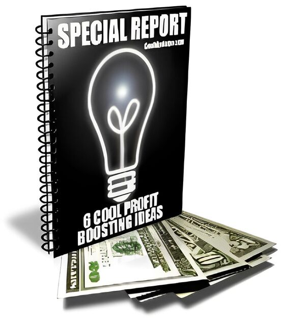 eCover representing 6 Cool Profit Boosting Ideas eBooks & Reports with Resell Rights