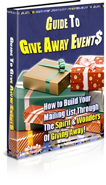 eCover representing Guide To Give Away Events eBooks & Reports with Private Label Rights
