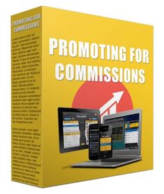 Promoting for Commissions Promoting for Commissions small