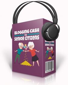 Blogging Cash For Senior Citizens Blogging Cash For Senior Citizens small