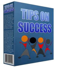 Tips On Success Tips On Success small
