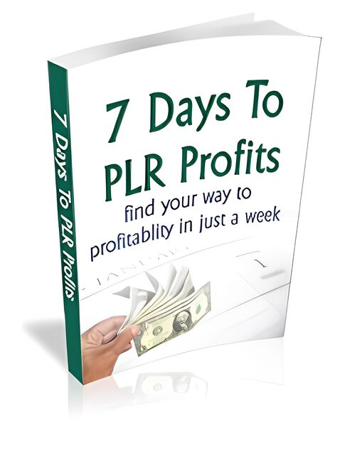 eCover representing 7 Days To PLR Profits eBooks & Reports with Private Label Rights