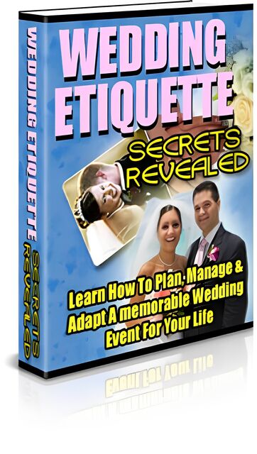 eCover representing Wedding Etiquette Secrets Revealed eBooks & Reports with Private Label Rights