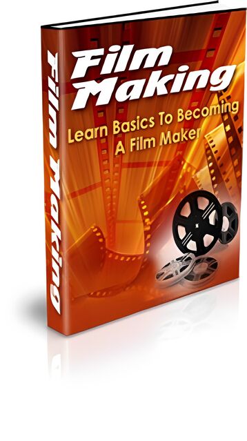 eCover representing Film Making : Basics To Becoming A Film Maker eBooks & Reports with Private Label Rights