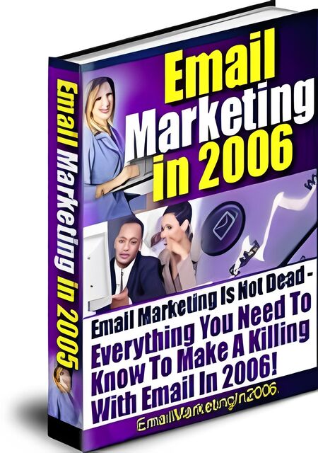 eCover representing Email Marketing in 2006 eBooks & Reports with Master Resell Rights