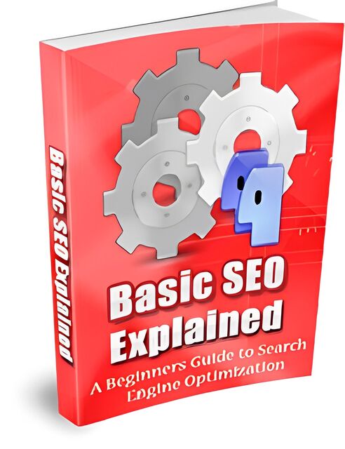 eCover representing Basic SEO Explained eBooks & Reports with Master Resell Rights