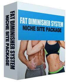 Fat Diminisher Niche Site Package Fat Diminisher Niche Site Package small