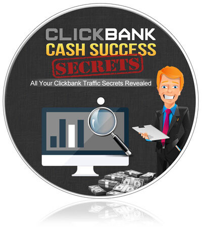 eCover representing Clickbank Cash Success Secrets eBooks & Reports with Master Resell Rights