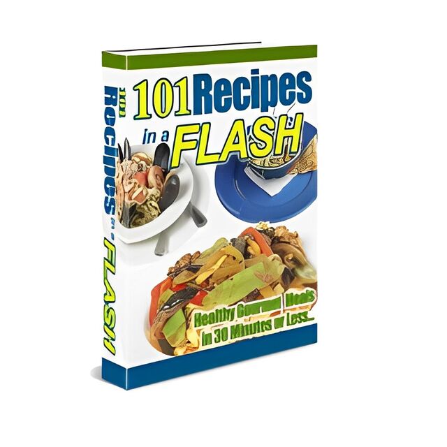 eCover representing 101 Recipes in a Flash eBooks & Reports with Private Label Rights