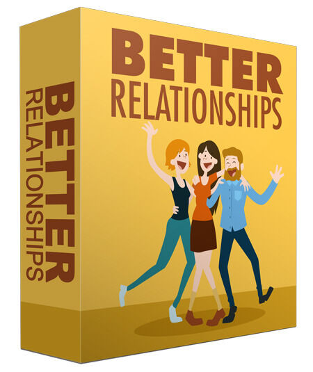 eCover representing Better Relationships eBooks & Reports with Resell Rights