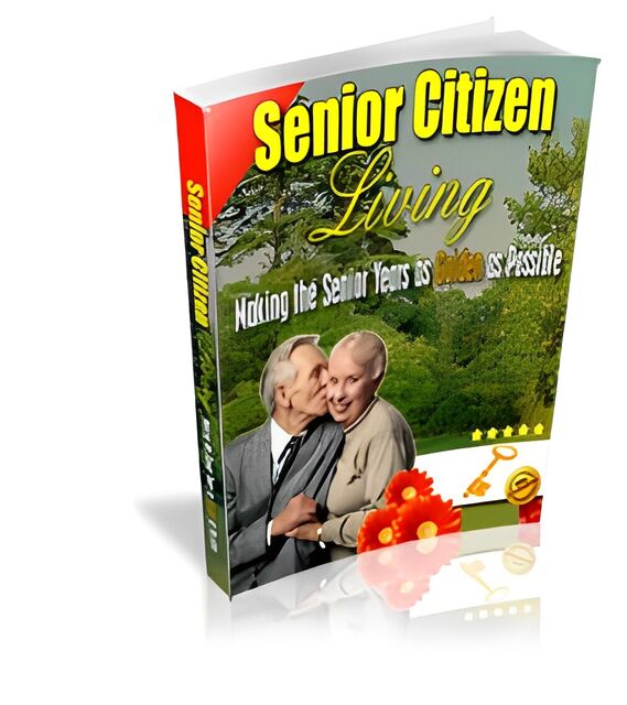 eCover representing Senior Citizen Living eBooks & Reports with Master Resell Rights