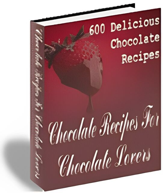 eCover representing 600 Delicious Chocolate Recipes eBooks & Reports with Master Resell Rights